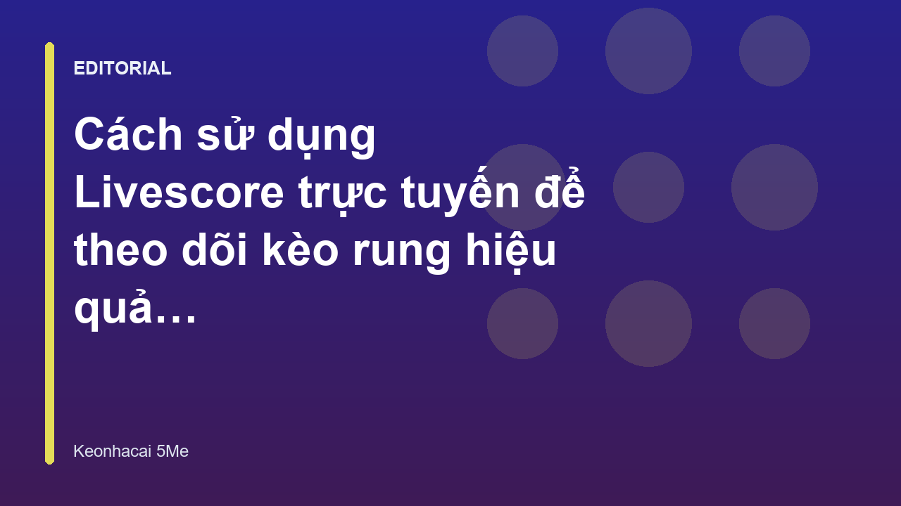 Người chơi theo dõi livescore trực tuyến trên điện thoại
